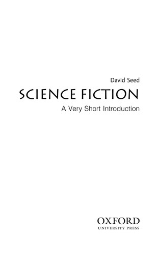 Science Fiction: a Very Short Introduction by David Seed