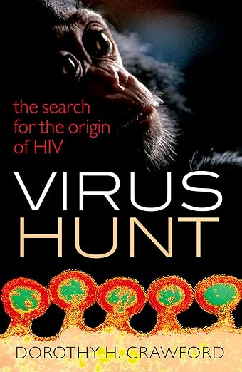 Virus Hunt by Dorothy H. Crawford