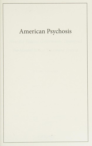 American Psychosis by E. Fuller Torrey