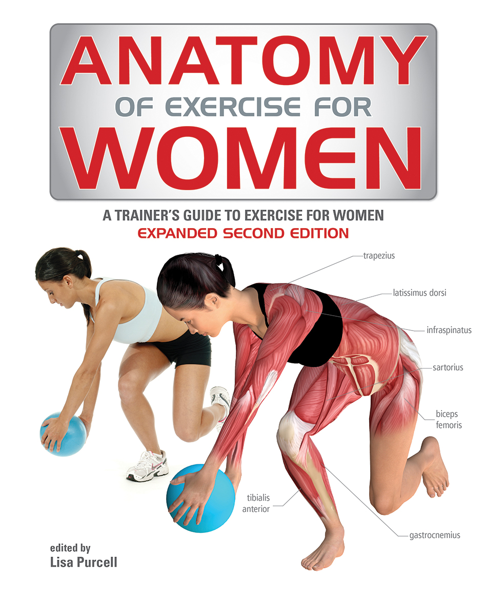Anatomy of Exercise for Women by Lisa Purcell