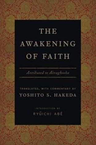 The Awakening of Faith by Yoshito Hakeda