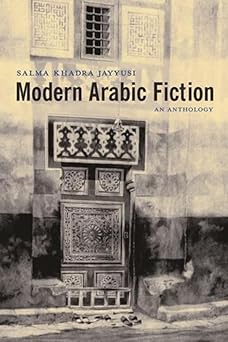 Modern Arabic Fiction by Salma Khadra Jayyusi
