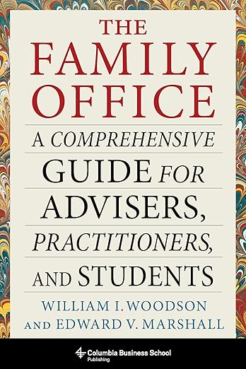 The Family Office by William I. Woodson
