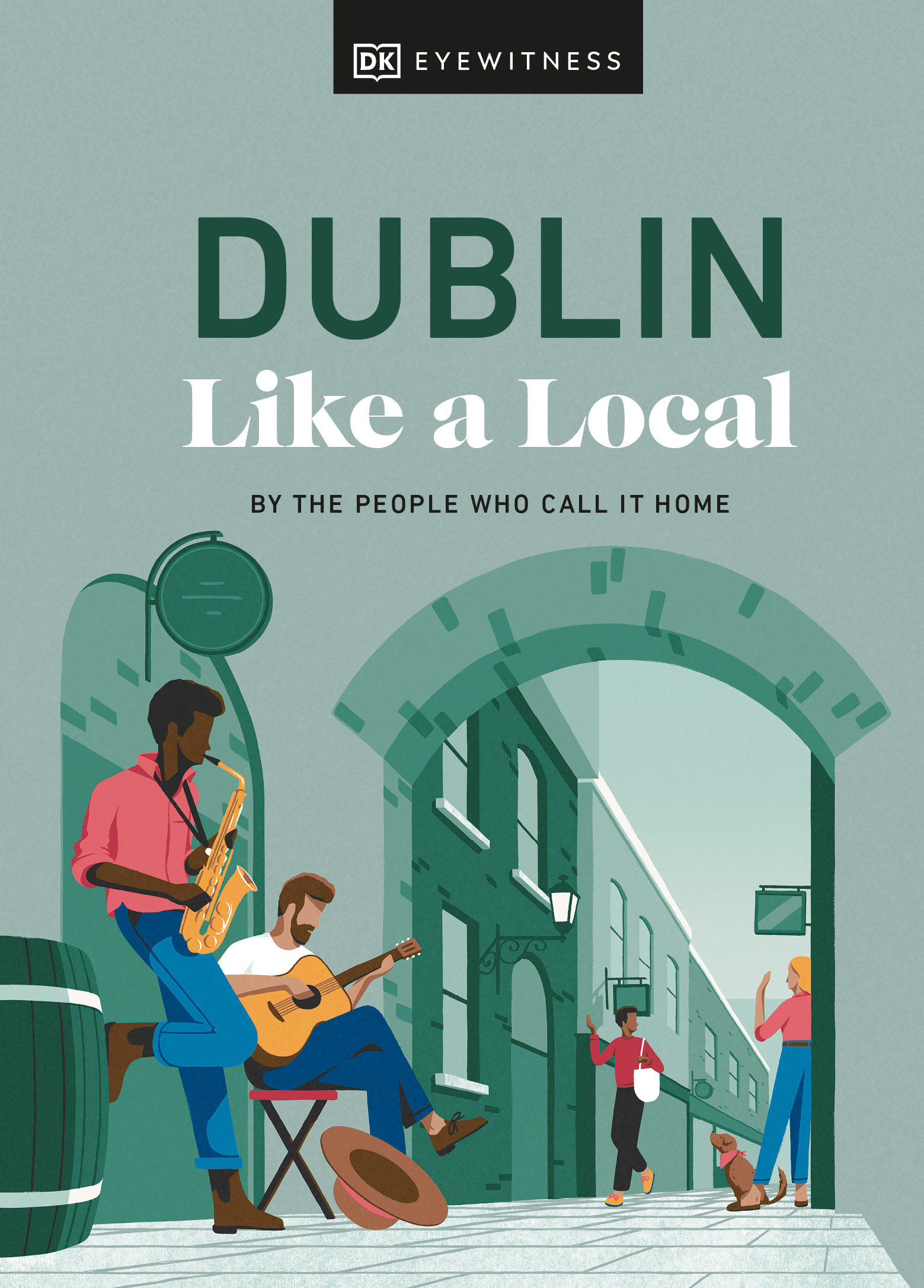 Dublin Like a Local by Nicola Brady