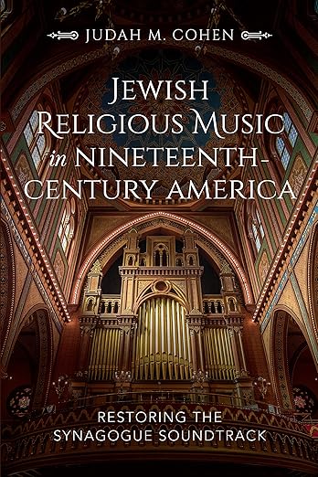 Jewish Religious Music in Nineteenth-century America by Judah M. Cohen