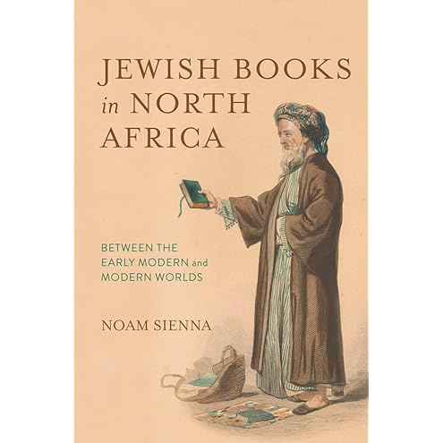 Jewish Books in North Africa by Noam Sienna