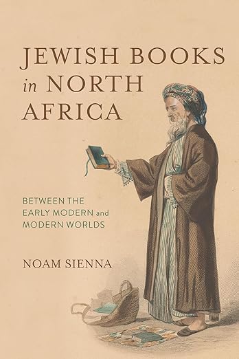 Jewish Books in North Africa by Noam Sienna