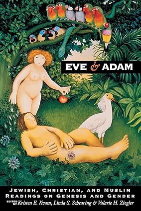 Eve and Adam by Kristen E. Kvam