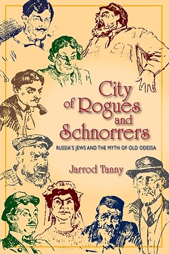 City of Rogues and Schnorrers by Jarrod Tanny