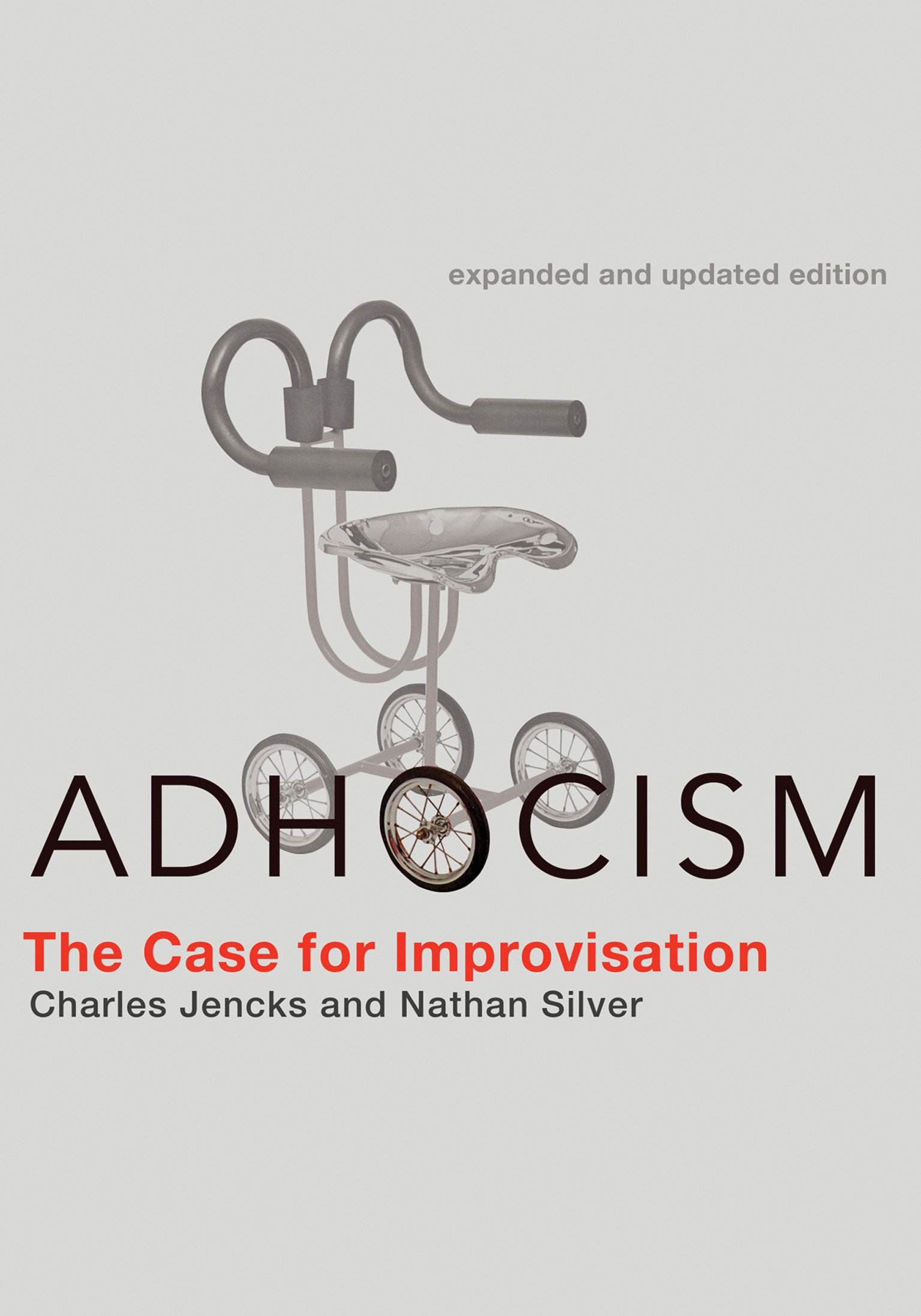 Adhocism, Expanded and Updated Edition by Charles Jencks