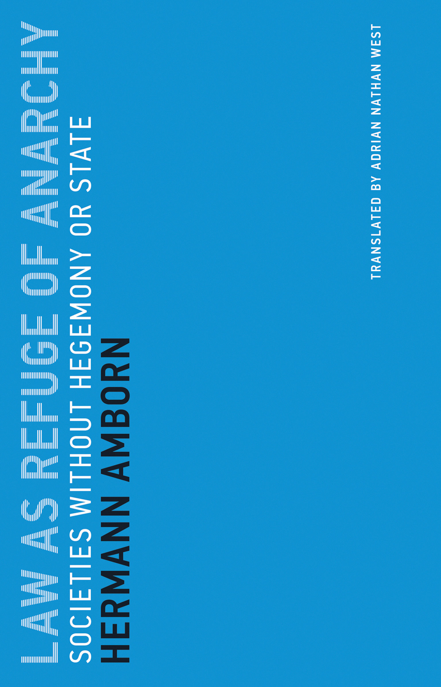 Law As Refuge of Anarchy by Hermann Amborn