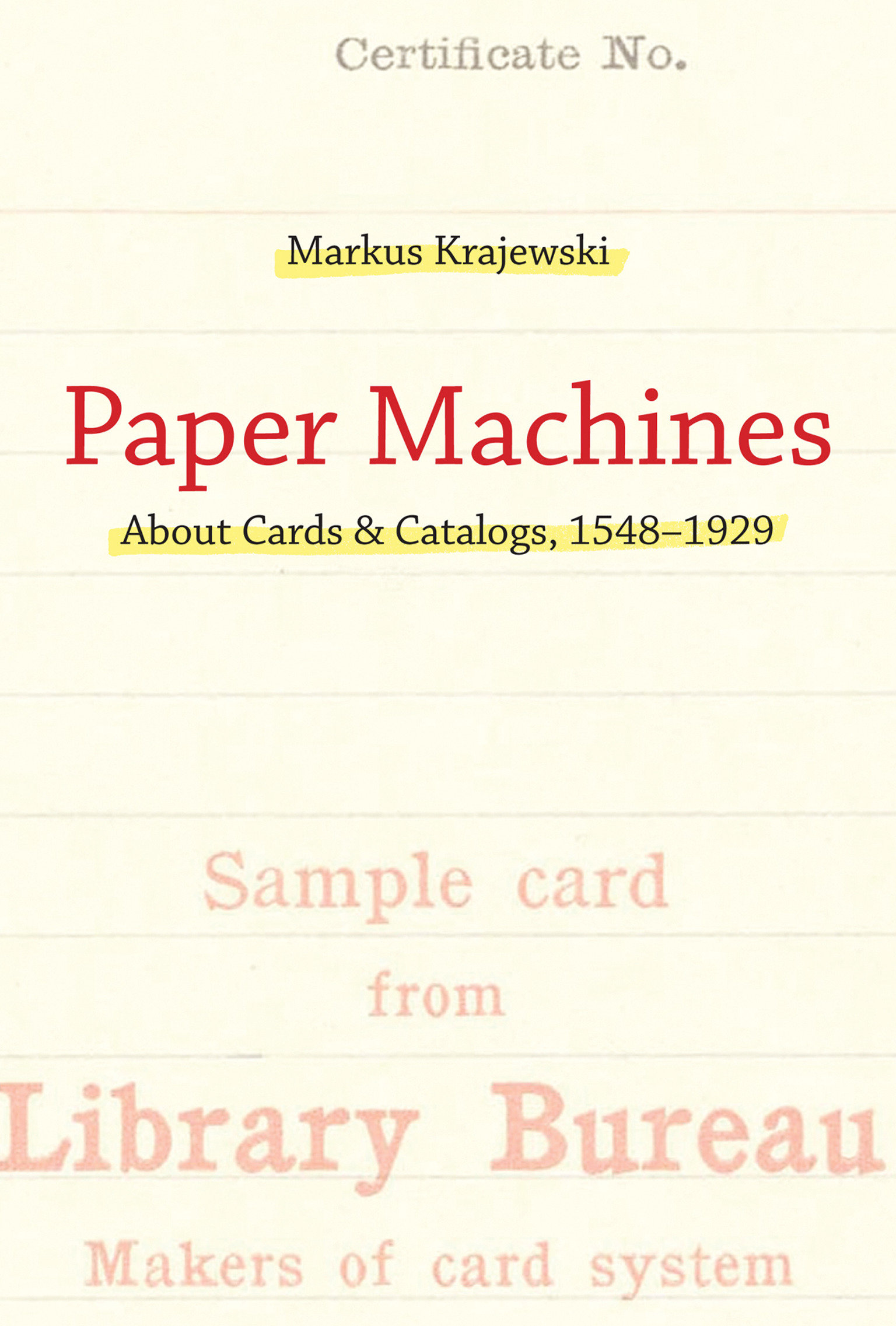 Paper Machines by Markus Krajewski