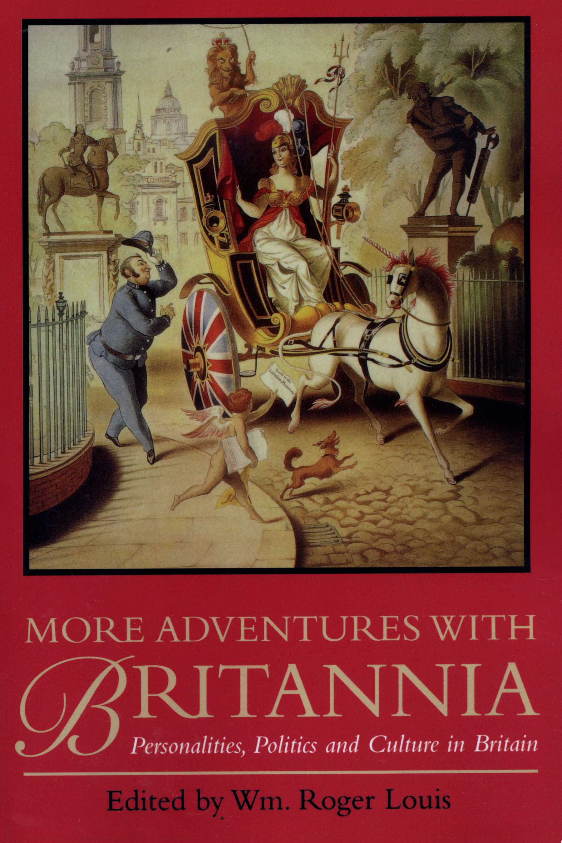 More Adventures With Britannia by Wm. Roger Louis