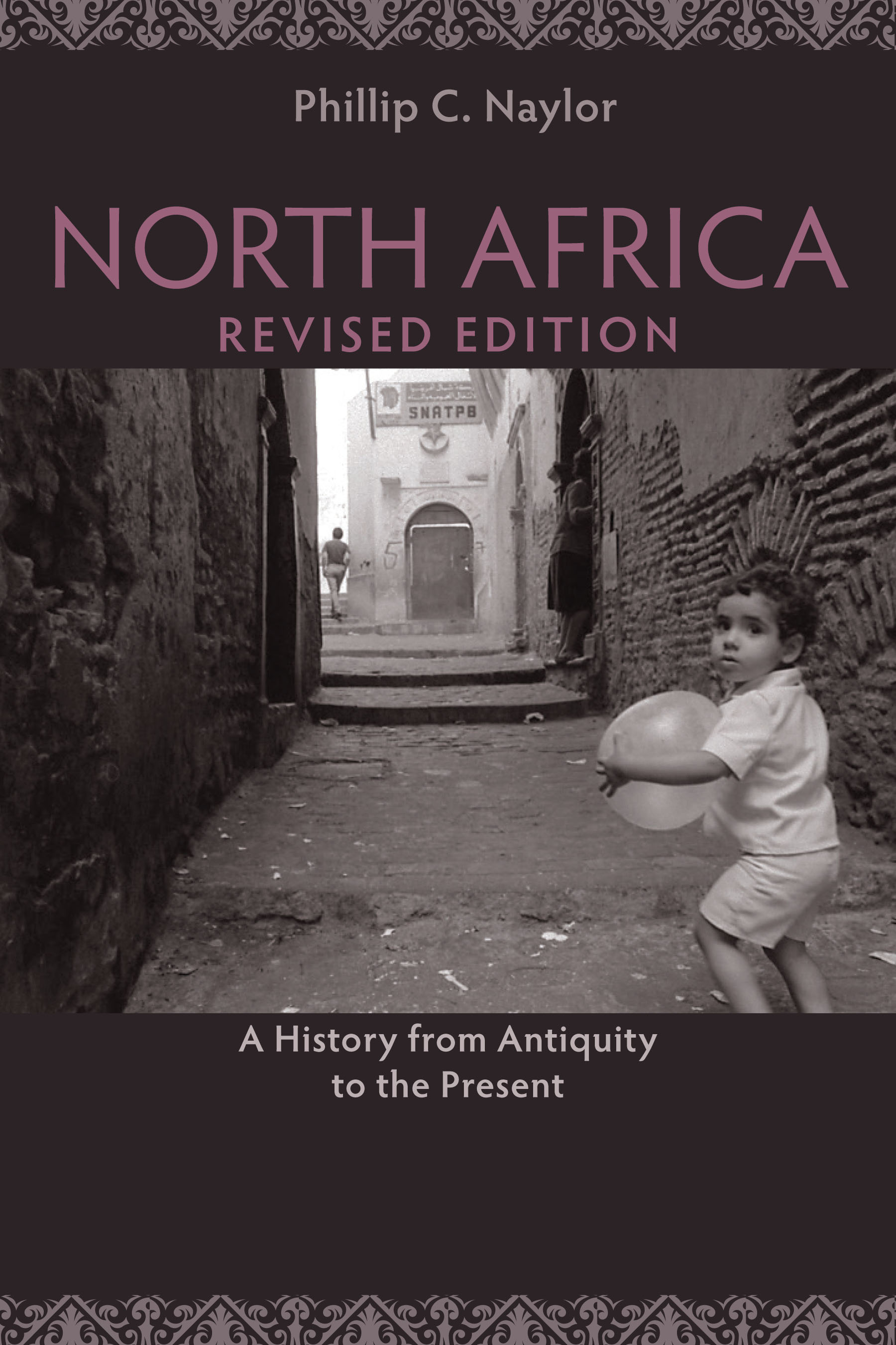 North Africa, Revised Edition by Phillip Naylor