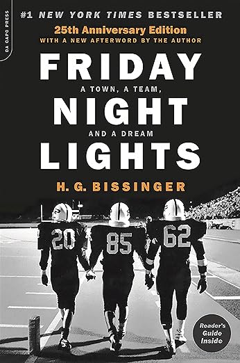 Friday Night Lights by H. G. Bissinger