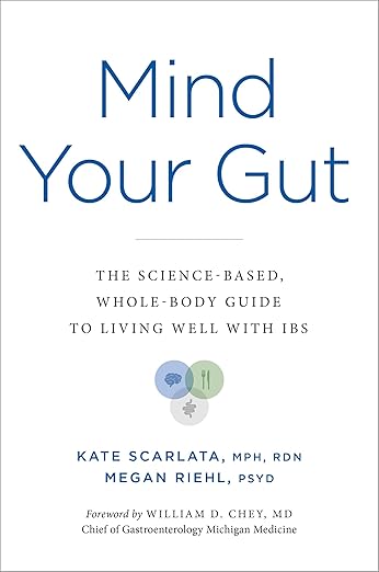 Mind Your Gut by Kate Scarlata