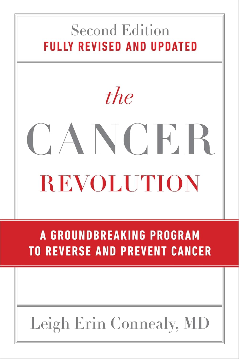 The Cancer Revolution by Leigh Erin Connealy
