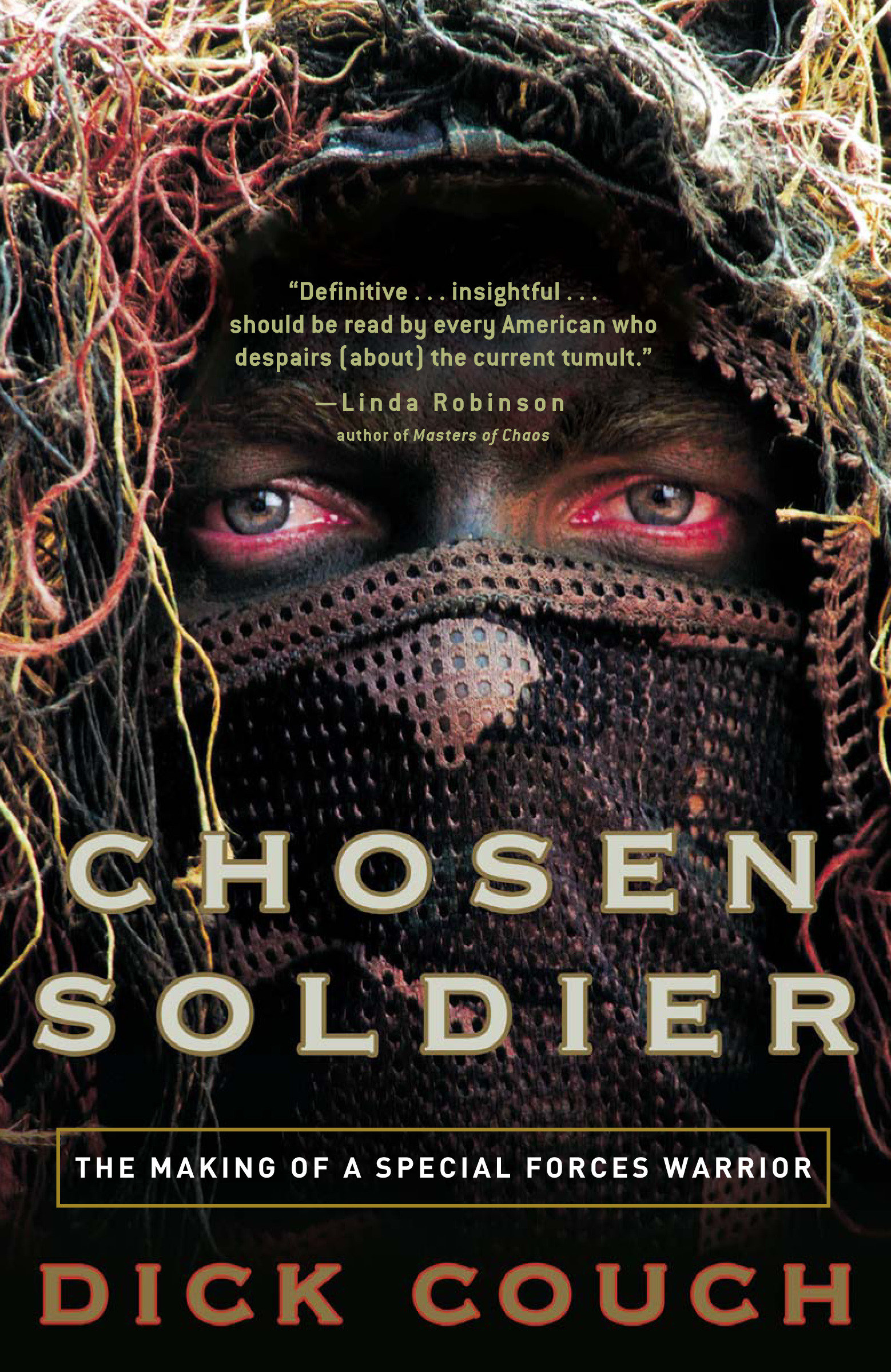 Chosen Soldier by Dick Couch