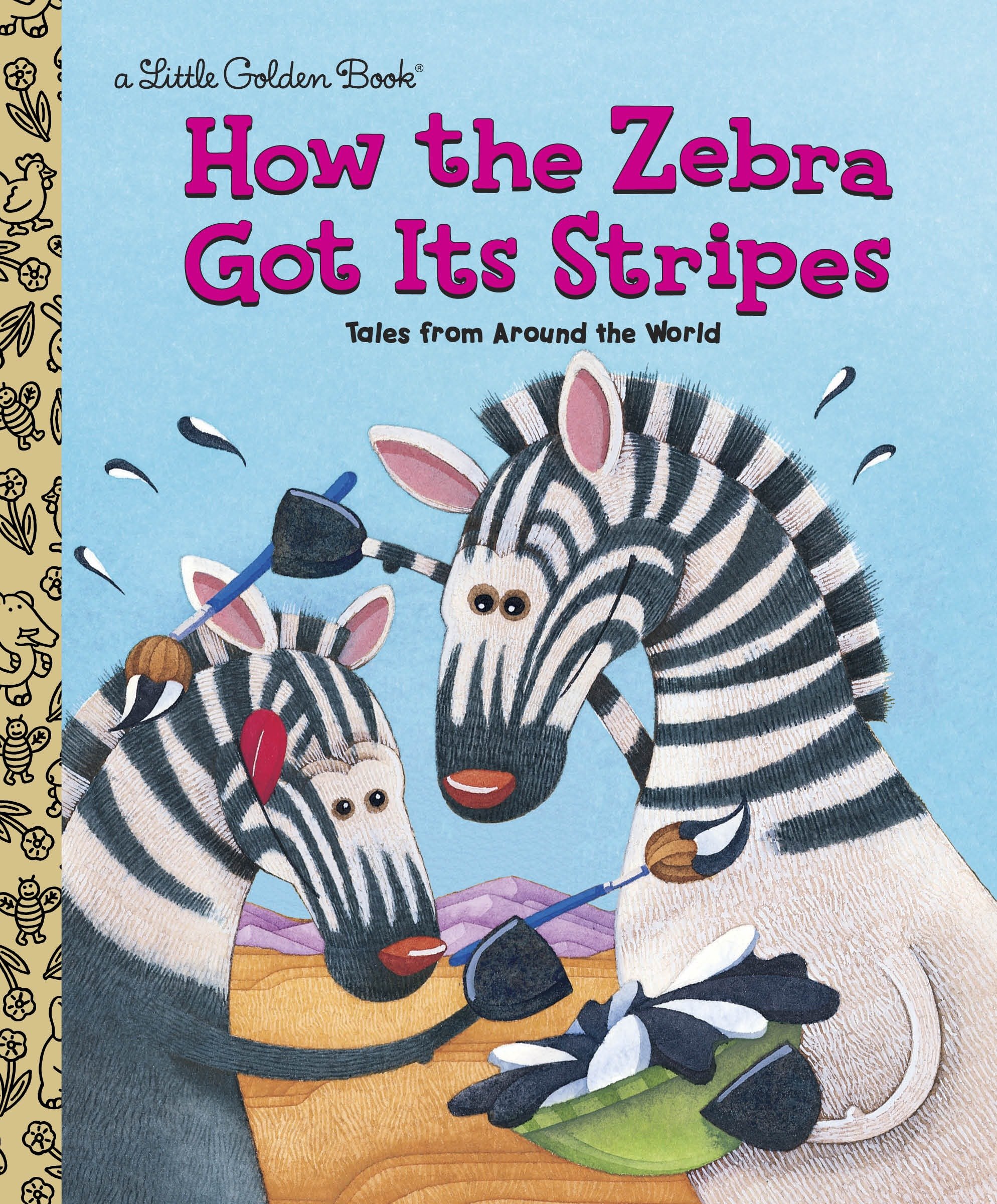 How the Zebra Got Its Stripes by Ron Fontes