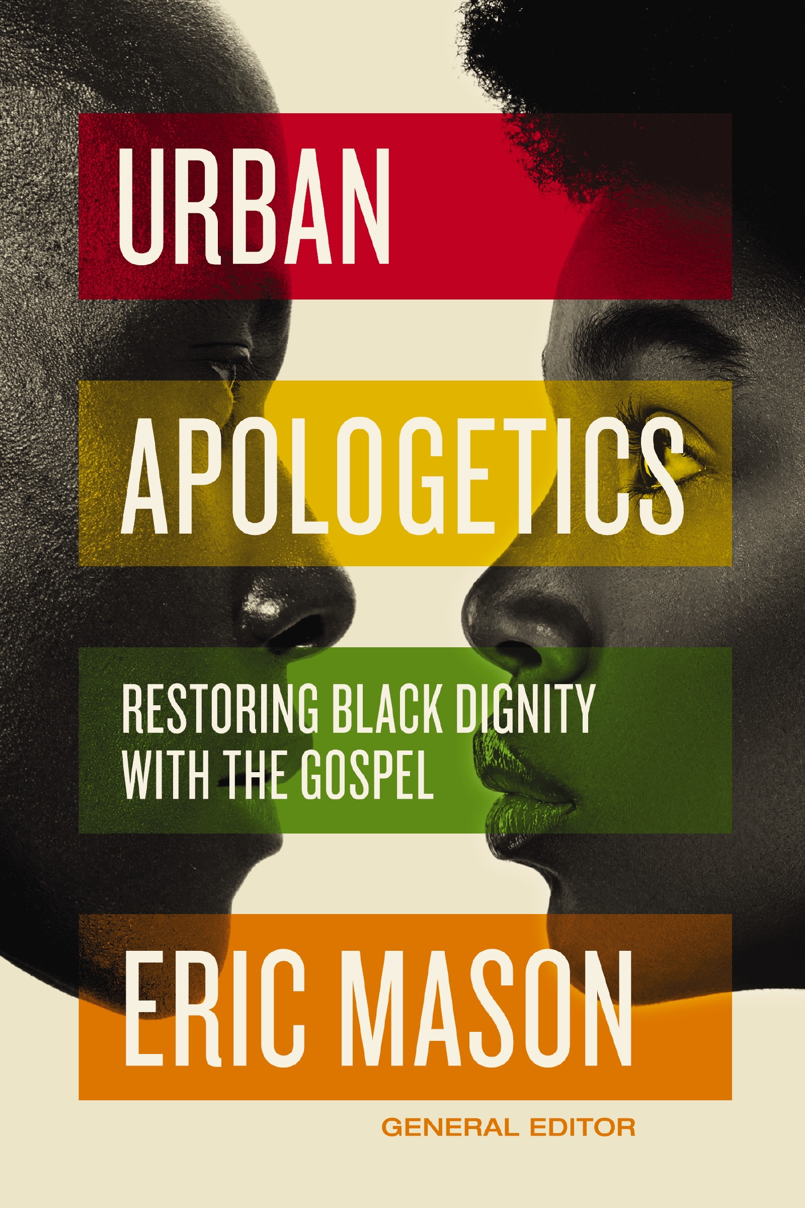 Urban Apologetics by Eric Mason