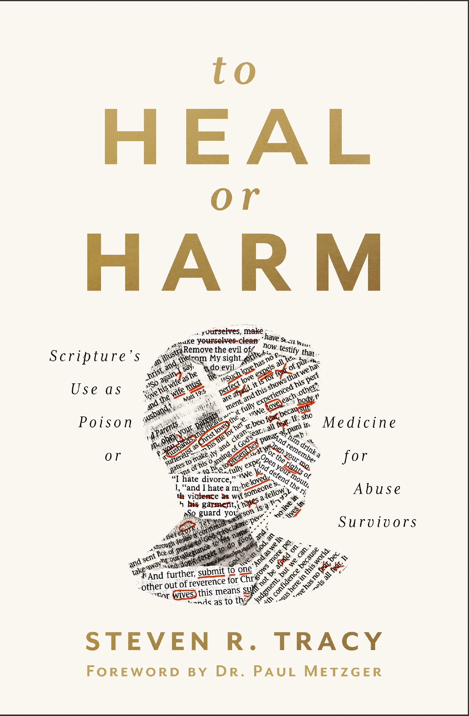 To Heal or Harm by Steven R. Tracy