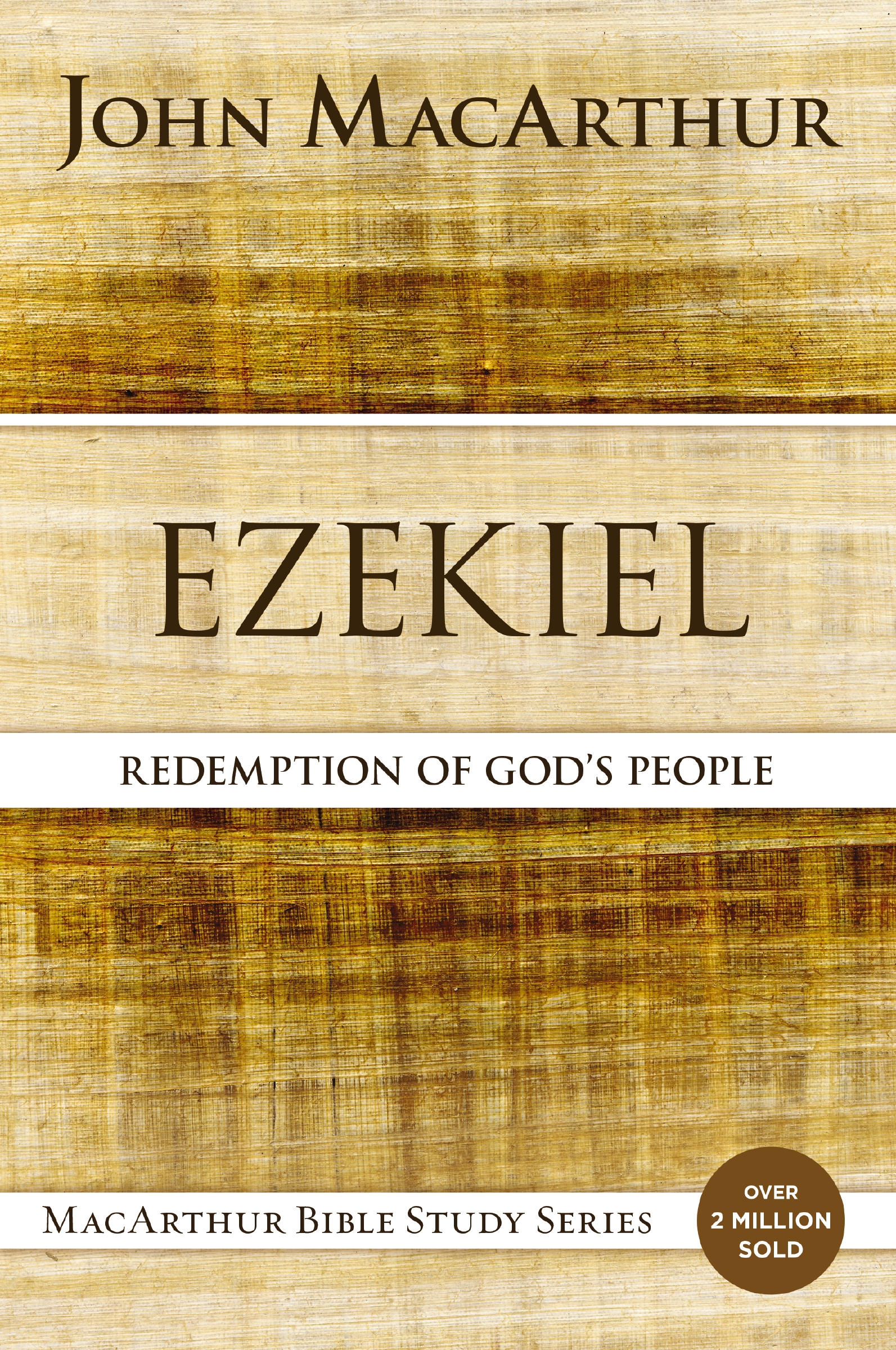 Ezekiel by John F. MacArthur
