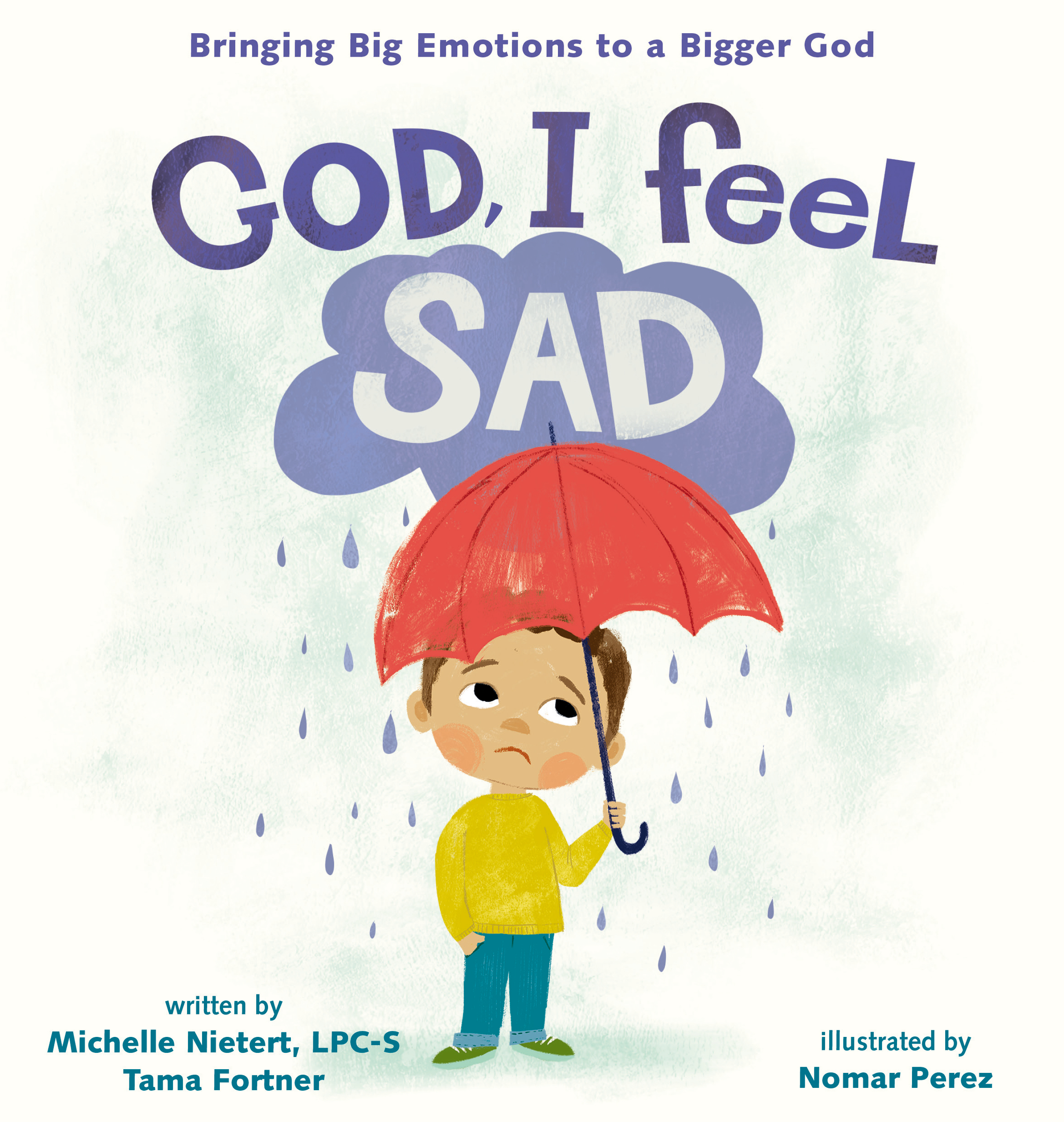God, I Feel Sad by Michelle Nietert