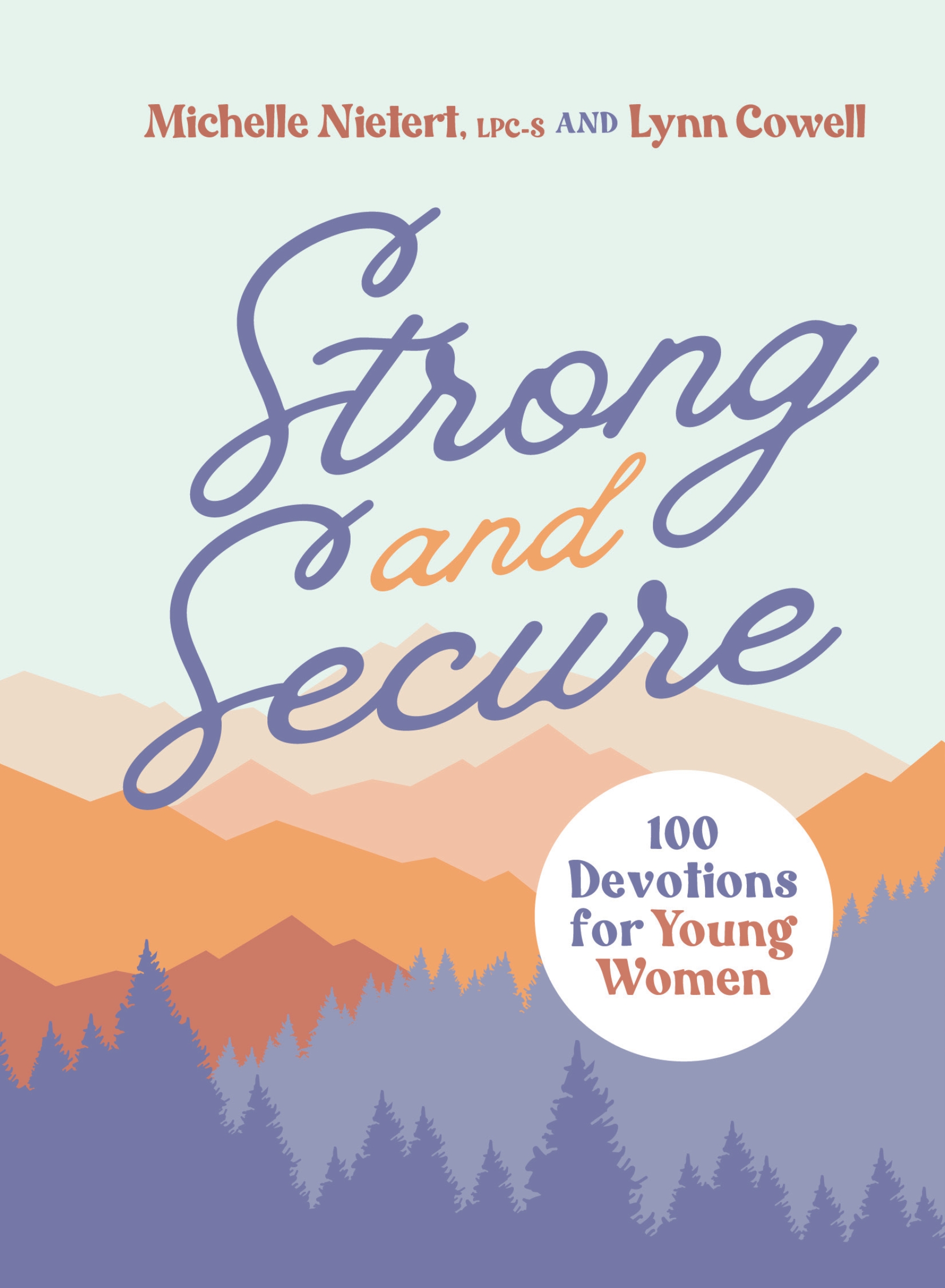 Strong and Secure by Michelle Nietert