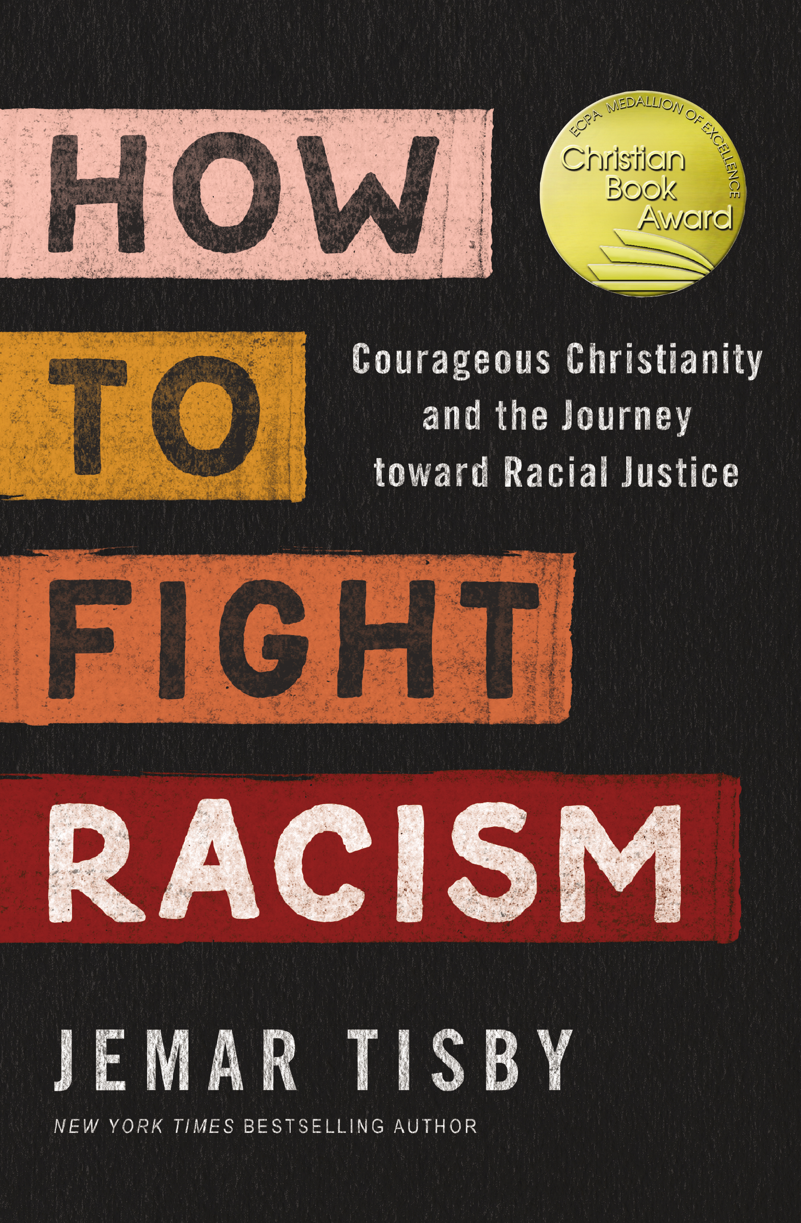 How to Fight Racism by Jemar Tisby