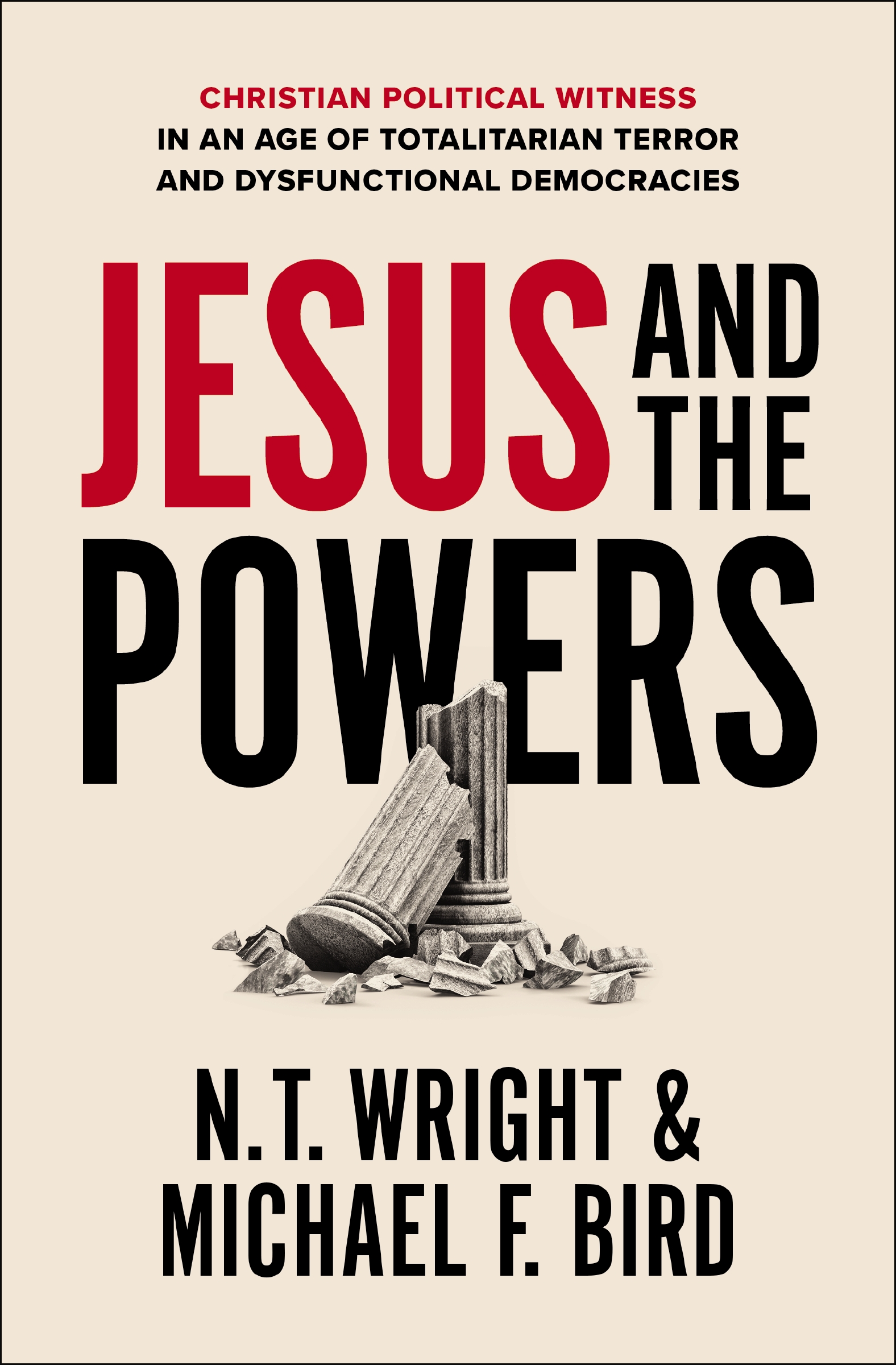 Jesus and the Powers by N. T. Wright