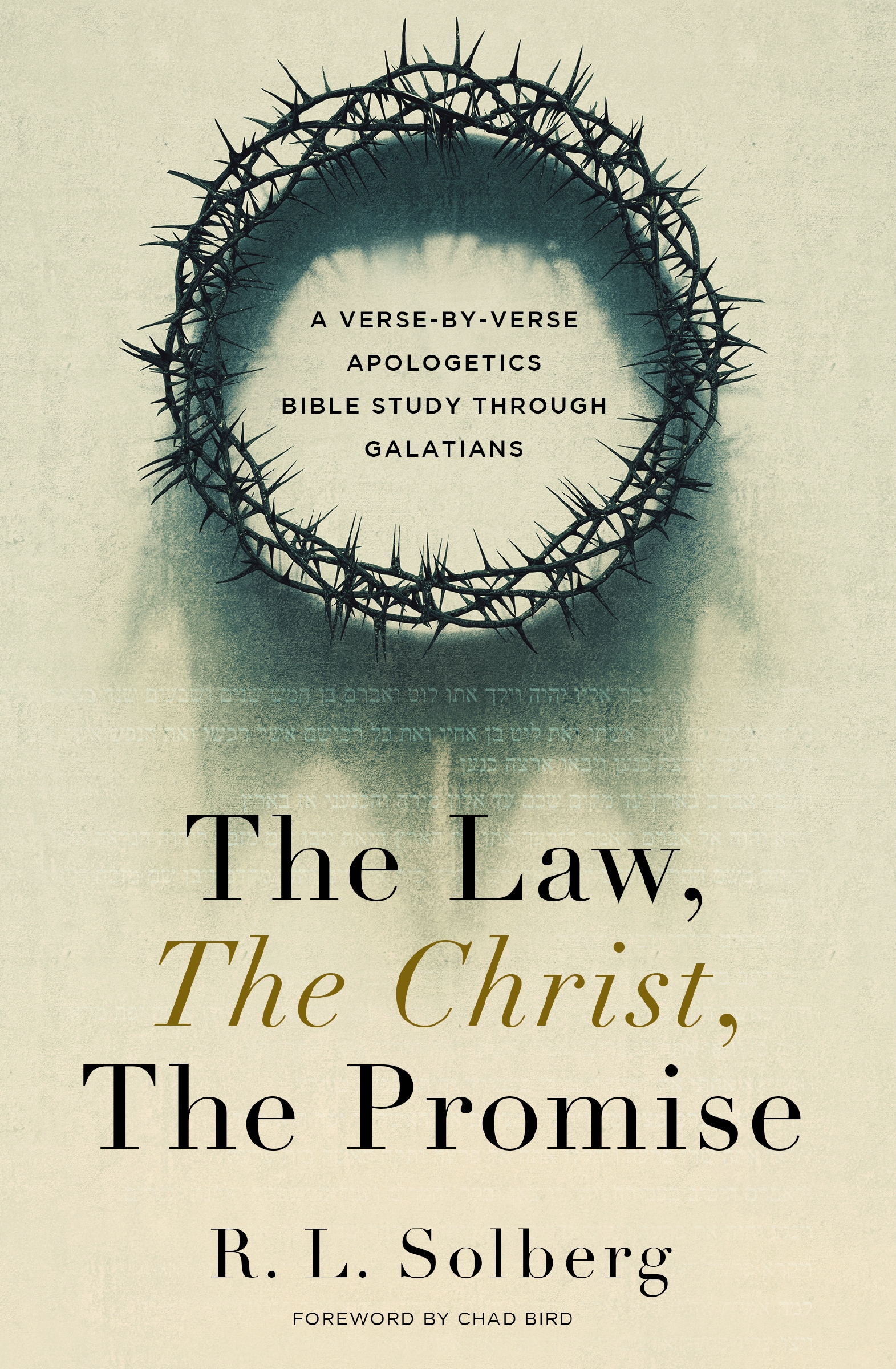 The Law, the Christ, the Promise