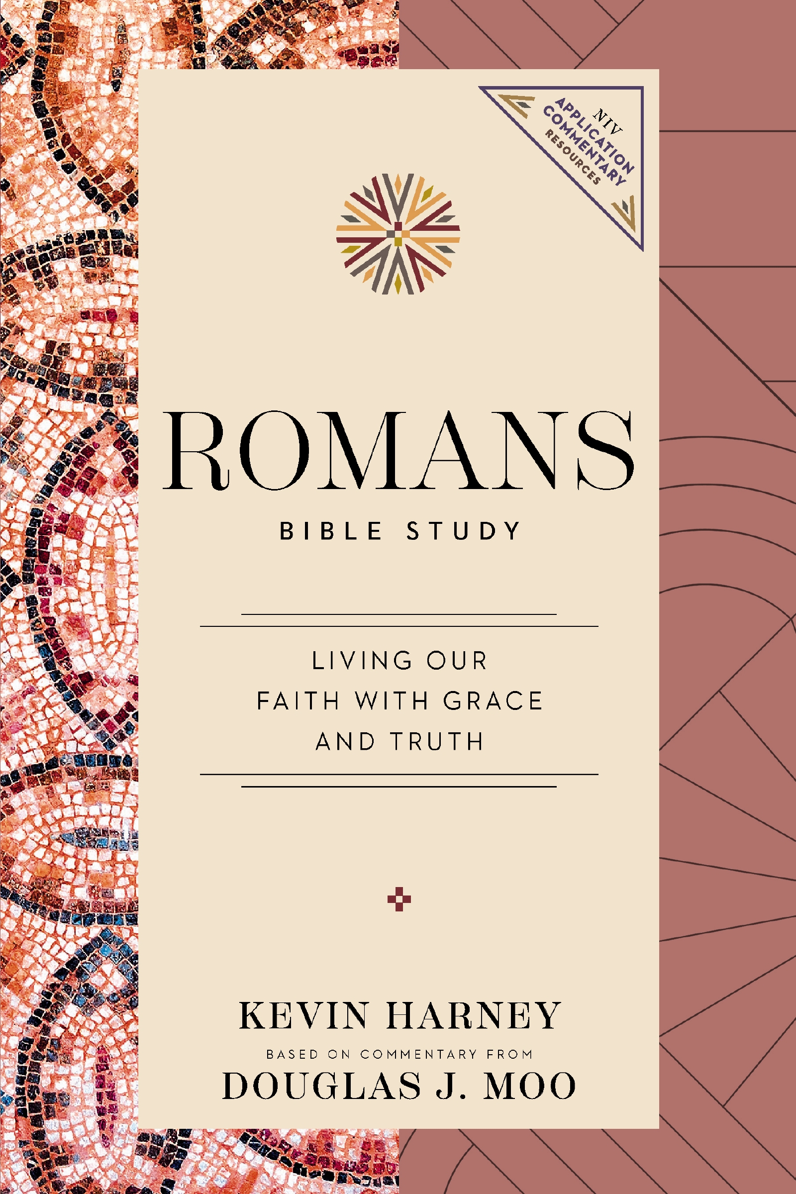 Romans Bible Study by Kevin G. Harney