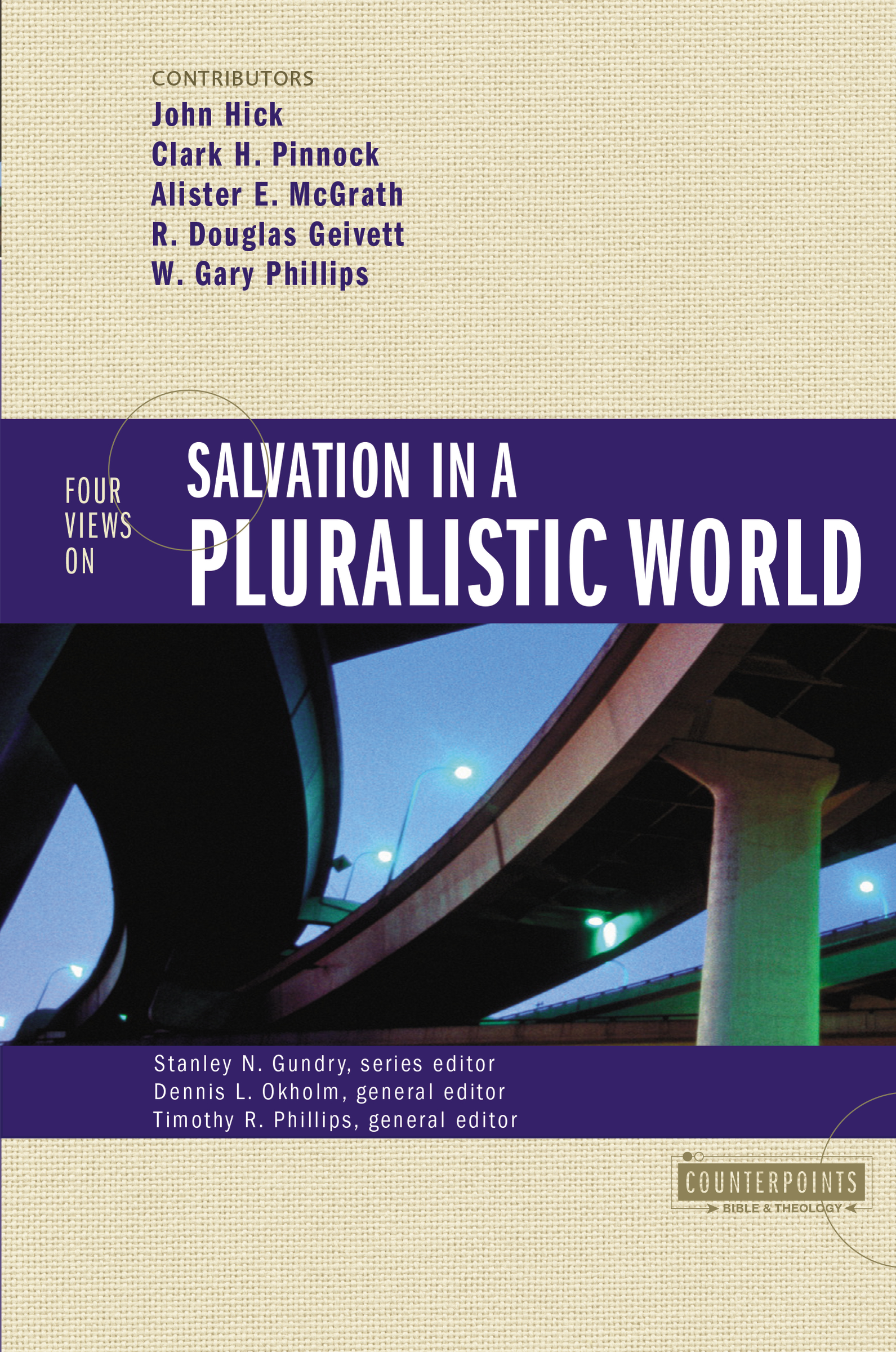 Four Views on Salvation in a Pluralistic World by Zondervan