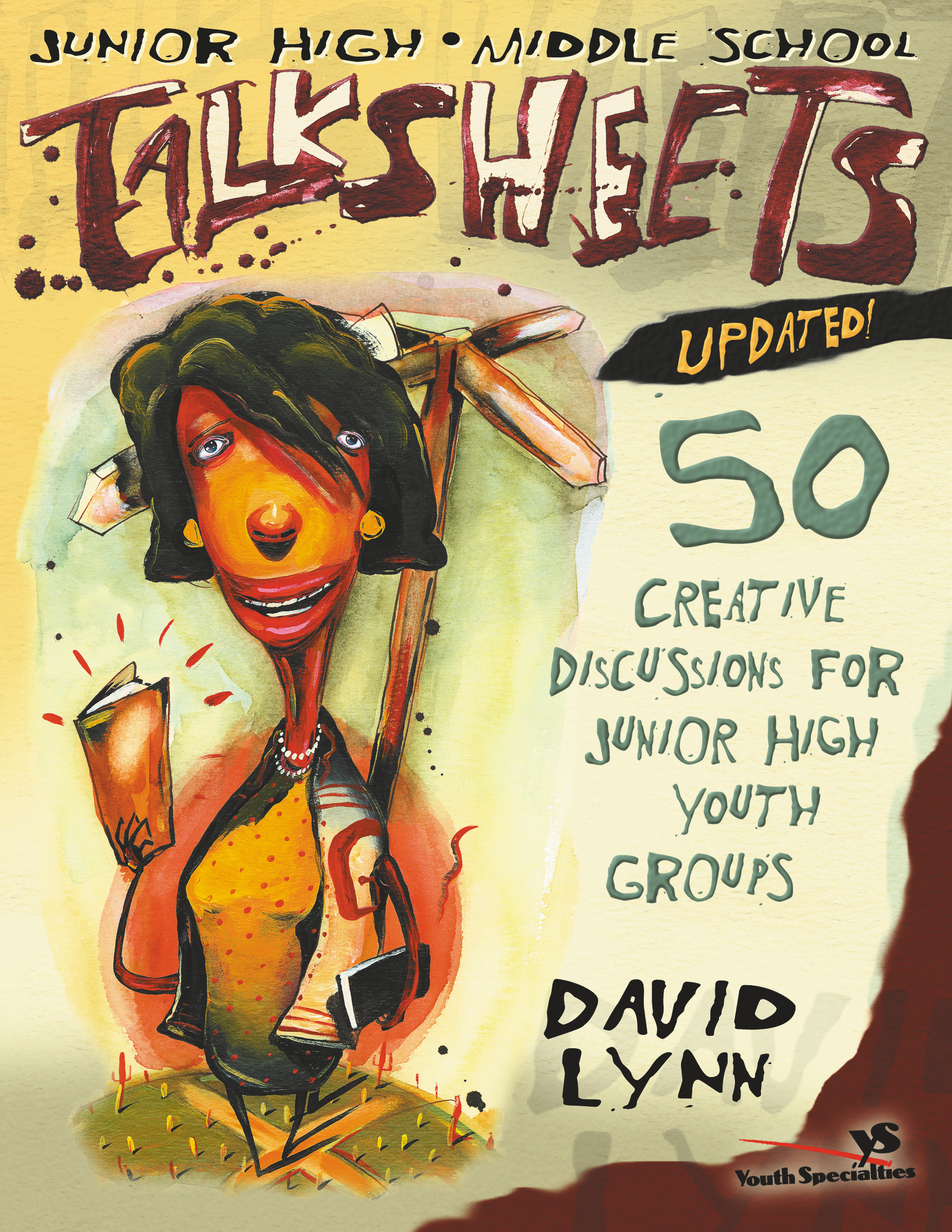 Junior High and Middle School Talksheets-updated! by David Lynn