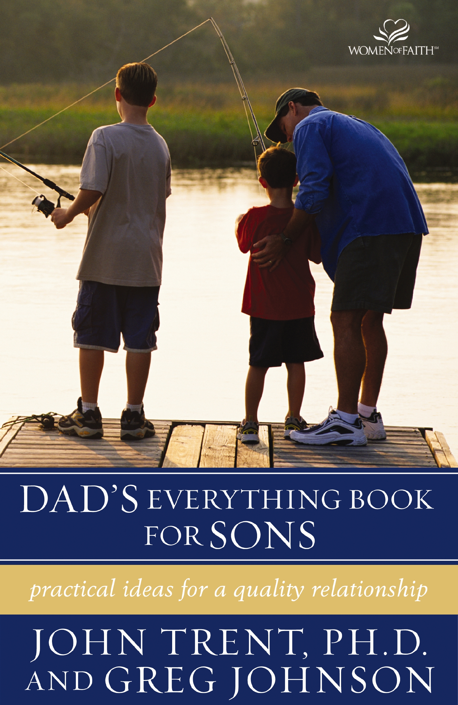 Dad's Everything Book for Sons by John Trent