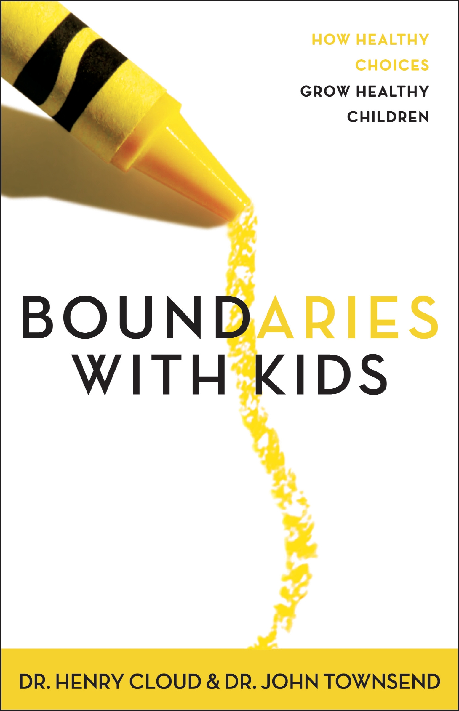 Boundaries With Kids by Henry Cloud