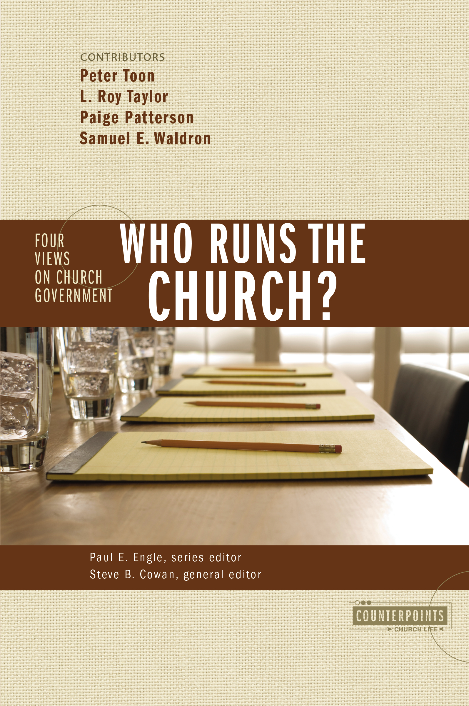 Who Runs the Church? by Zondervan