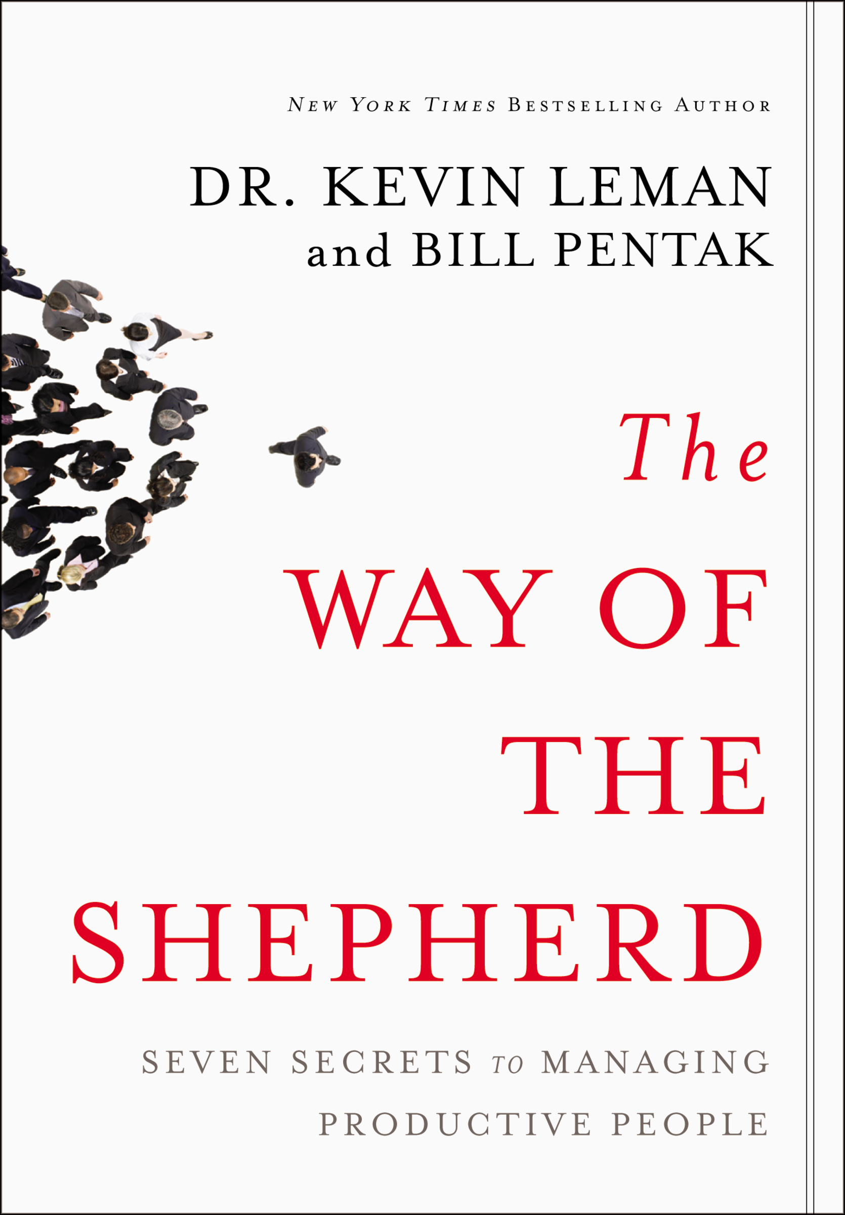 The Way of the Shepherd by Kevin Leman