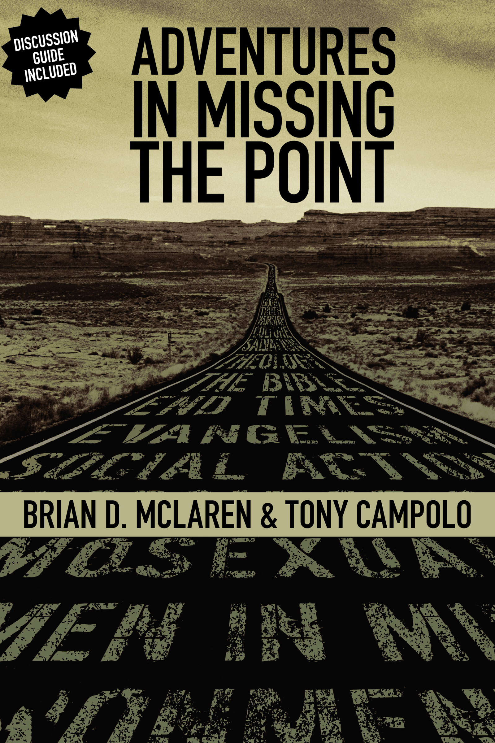 Adventures in Missing the Point by Brian D. McLaren