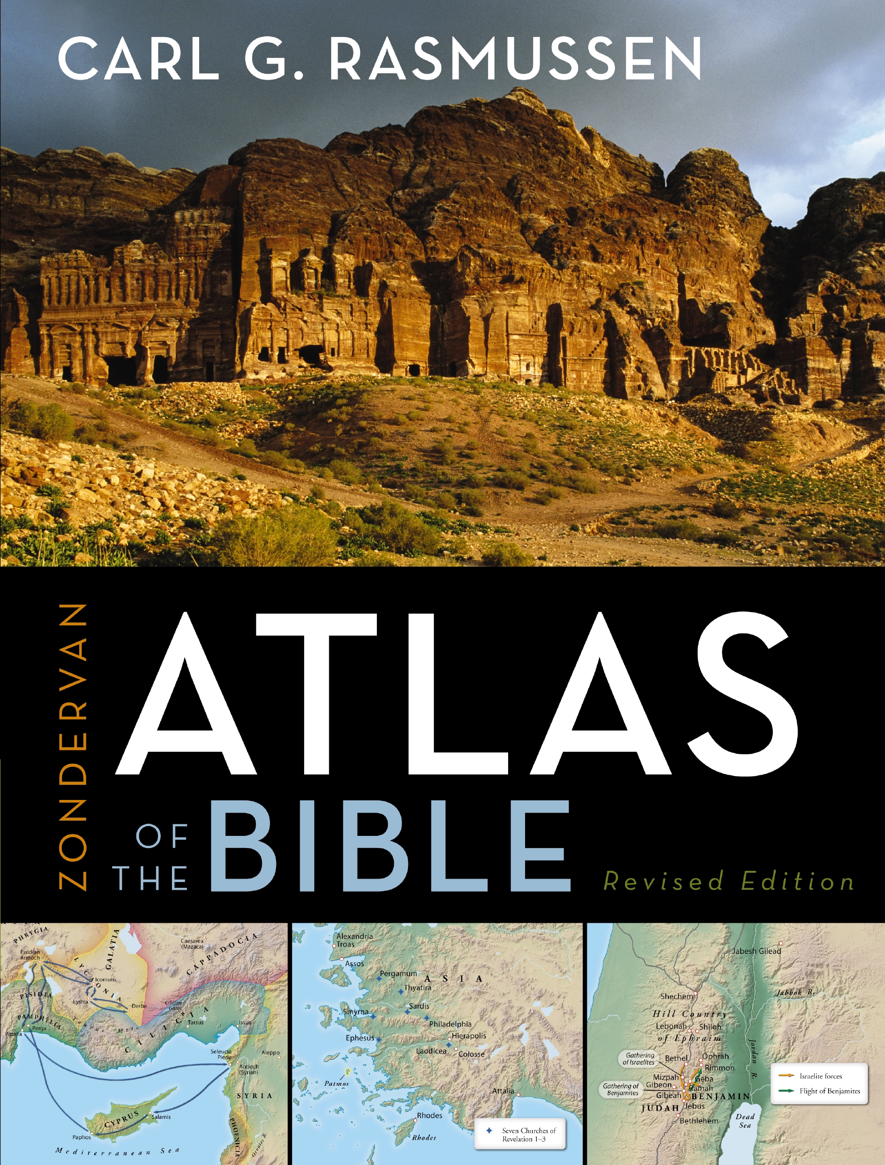Zondervan Atlas of the Bible by Carl G. Rasmussen