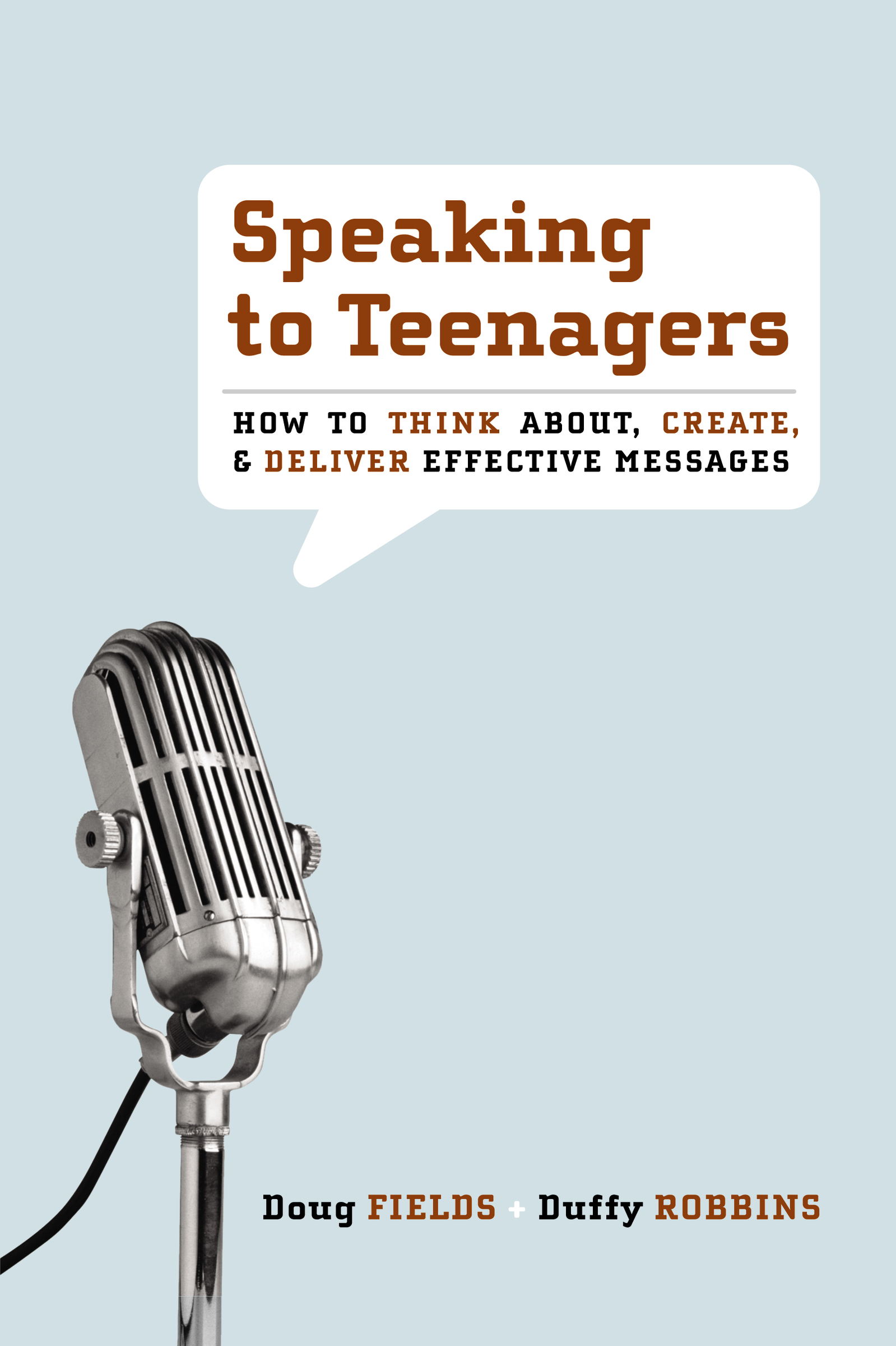 Speaking to Teenagers by Doug Fields