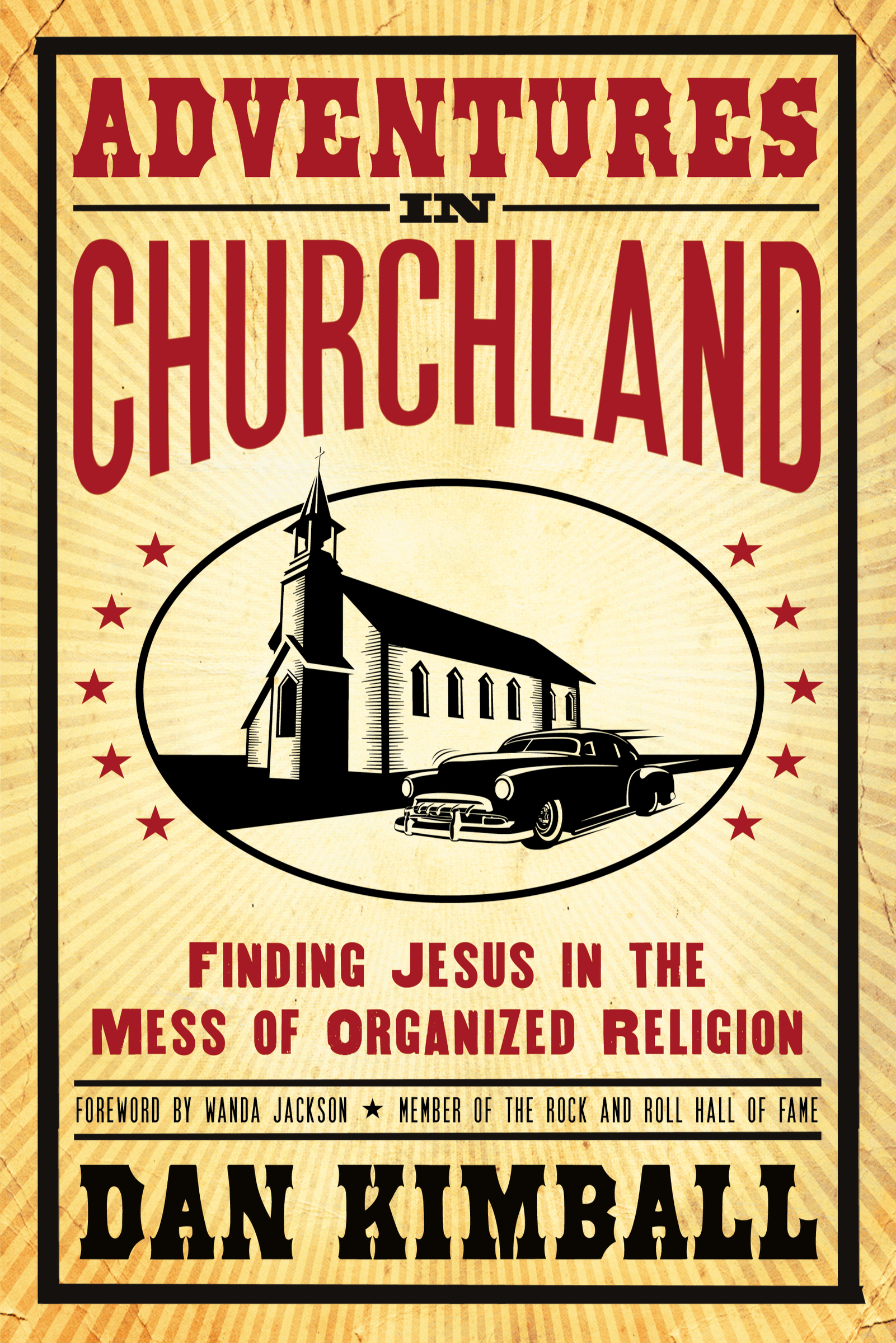 Adventures in Churchland by Dan Kimball