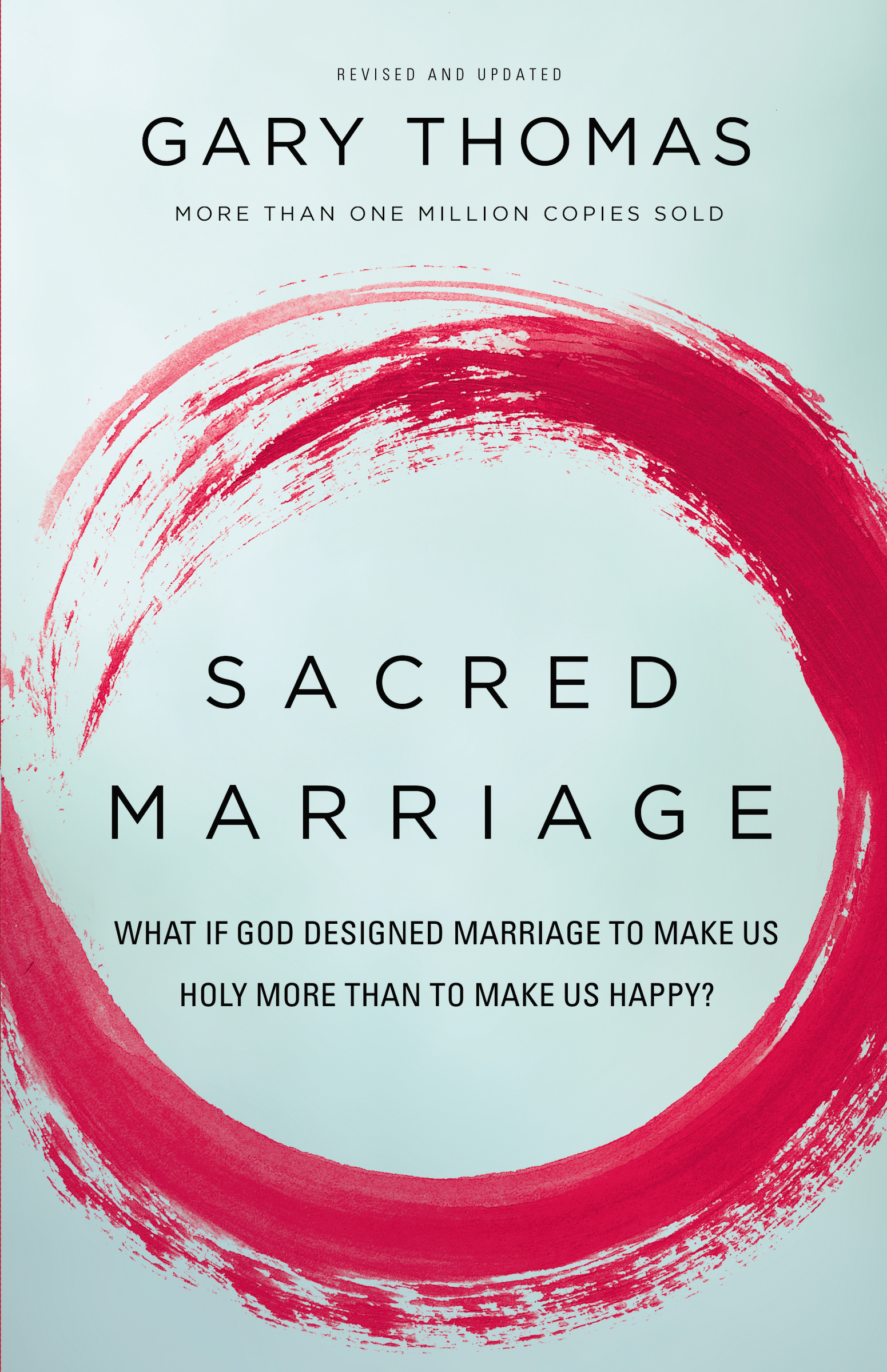 Sacred Marriage by Gary Thomas