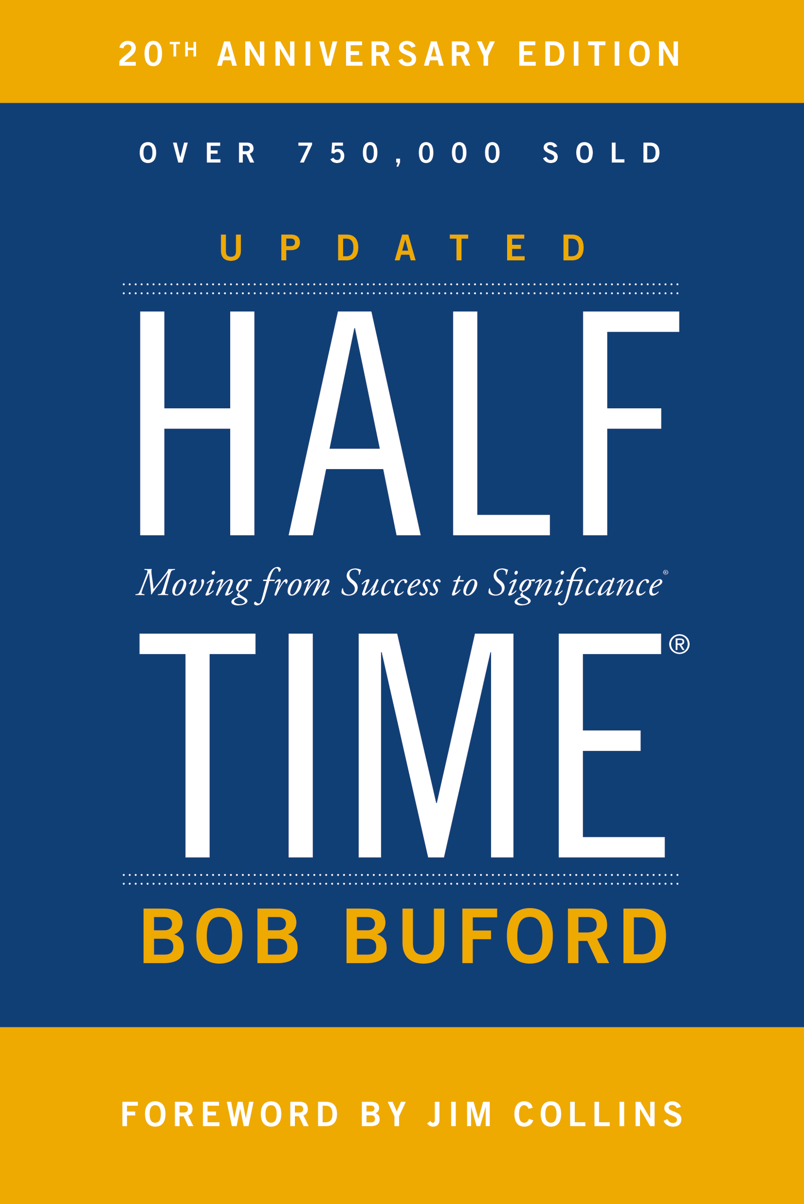 Halftime by Bob P. Buford