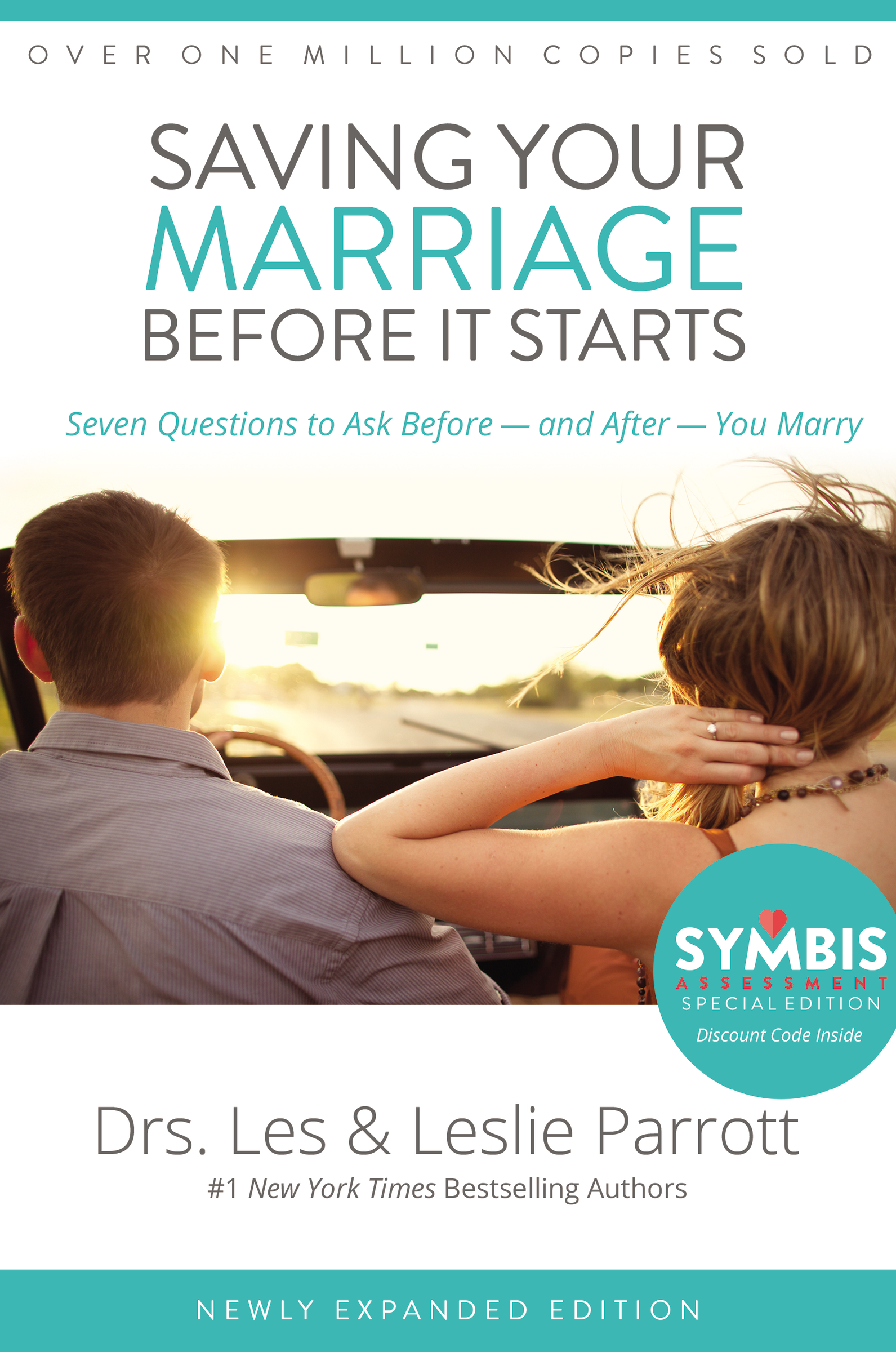 Saving Your Marriage Before It Starts by Les and Leslie Parrott