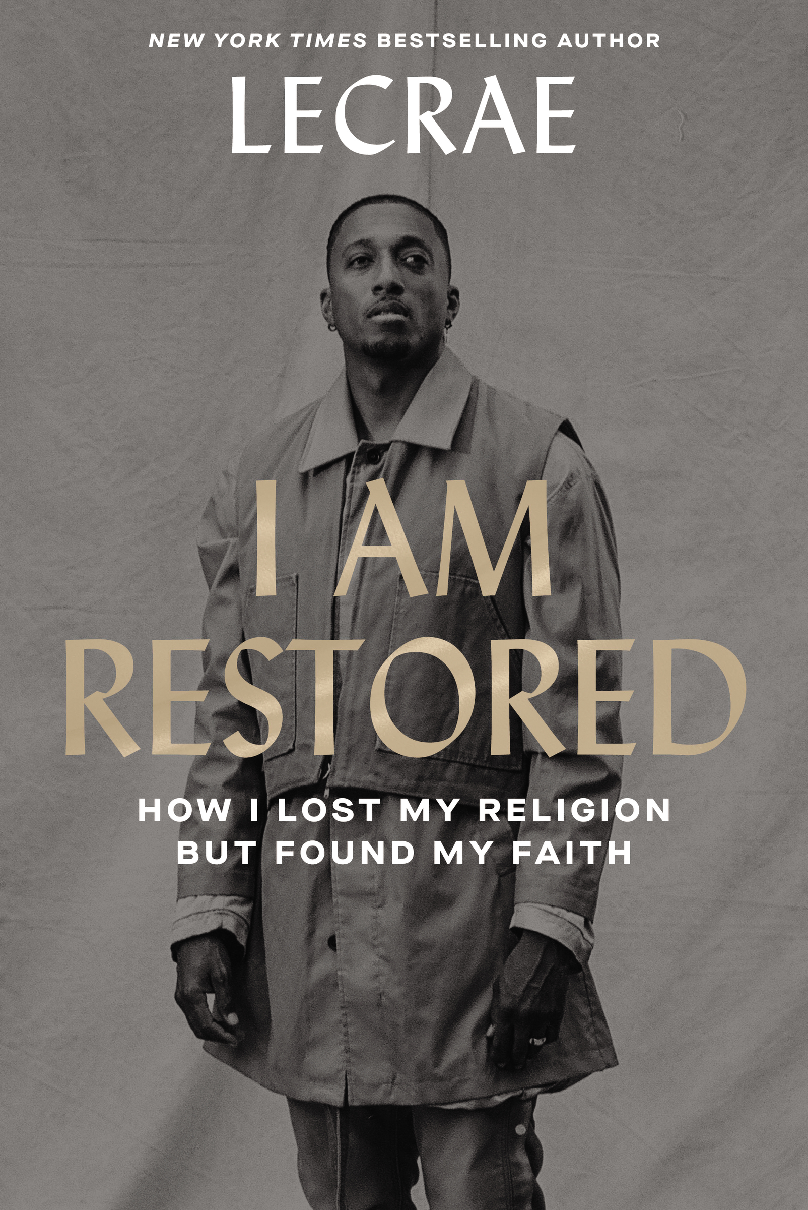 I Am Restored by Lecrae Moore