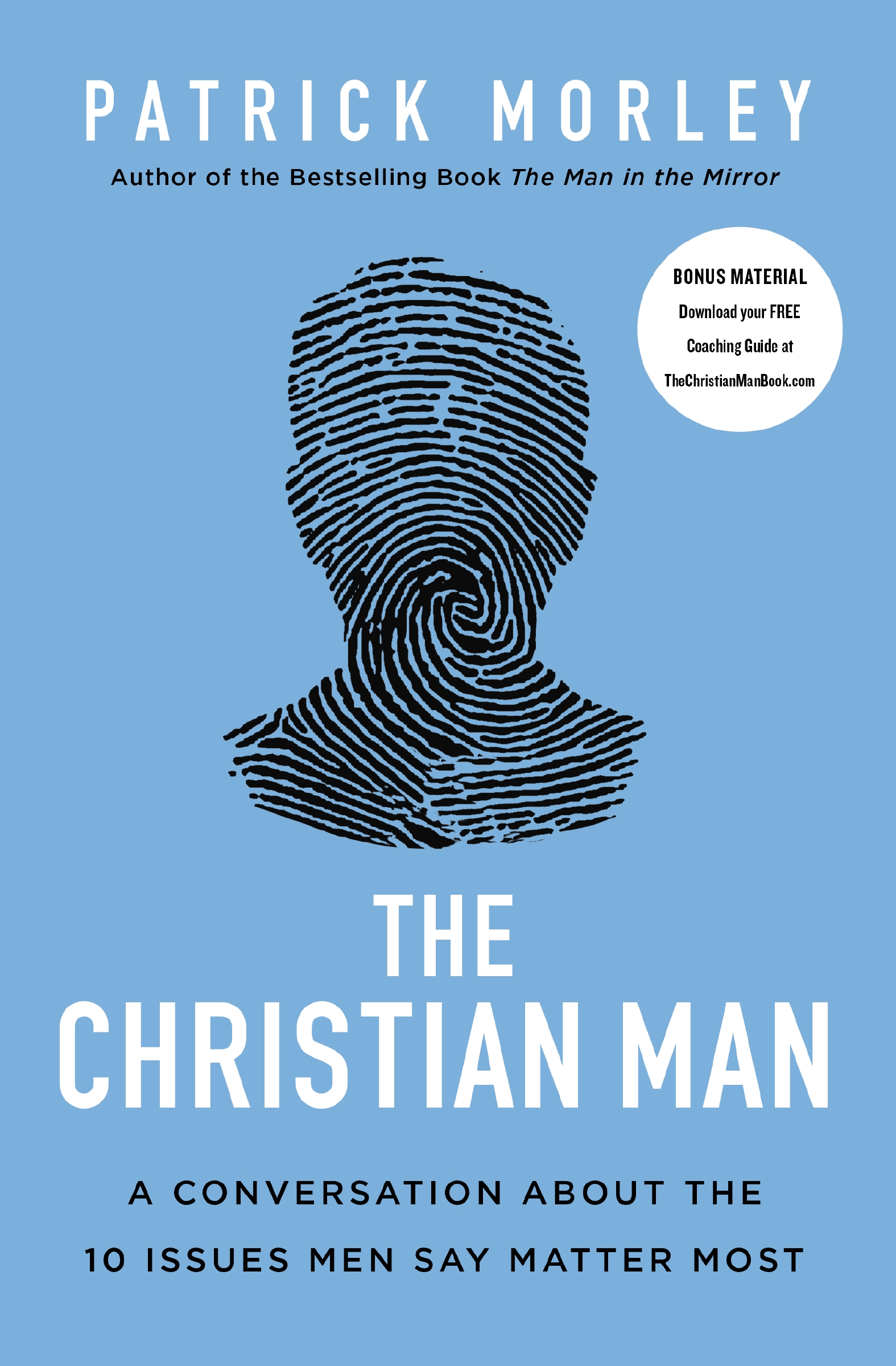 The Christian Man by Patrick Morley