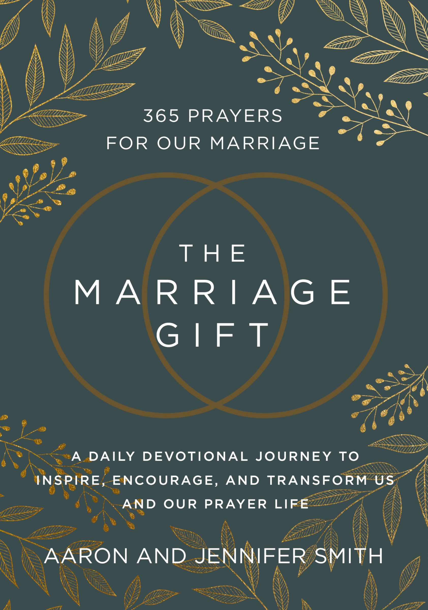 The Marriage Gift by Aaron Smith