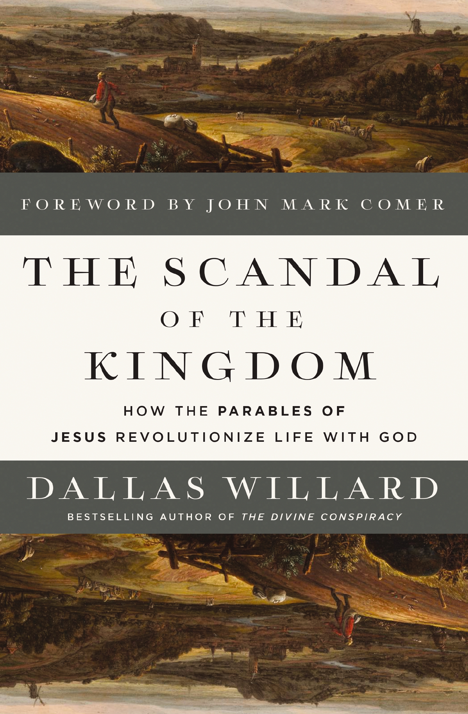 The Scandal of the Kingdom by Dallas Willard