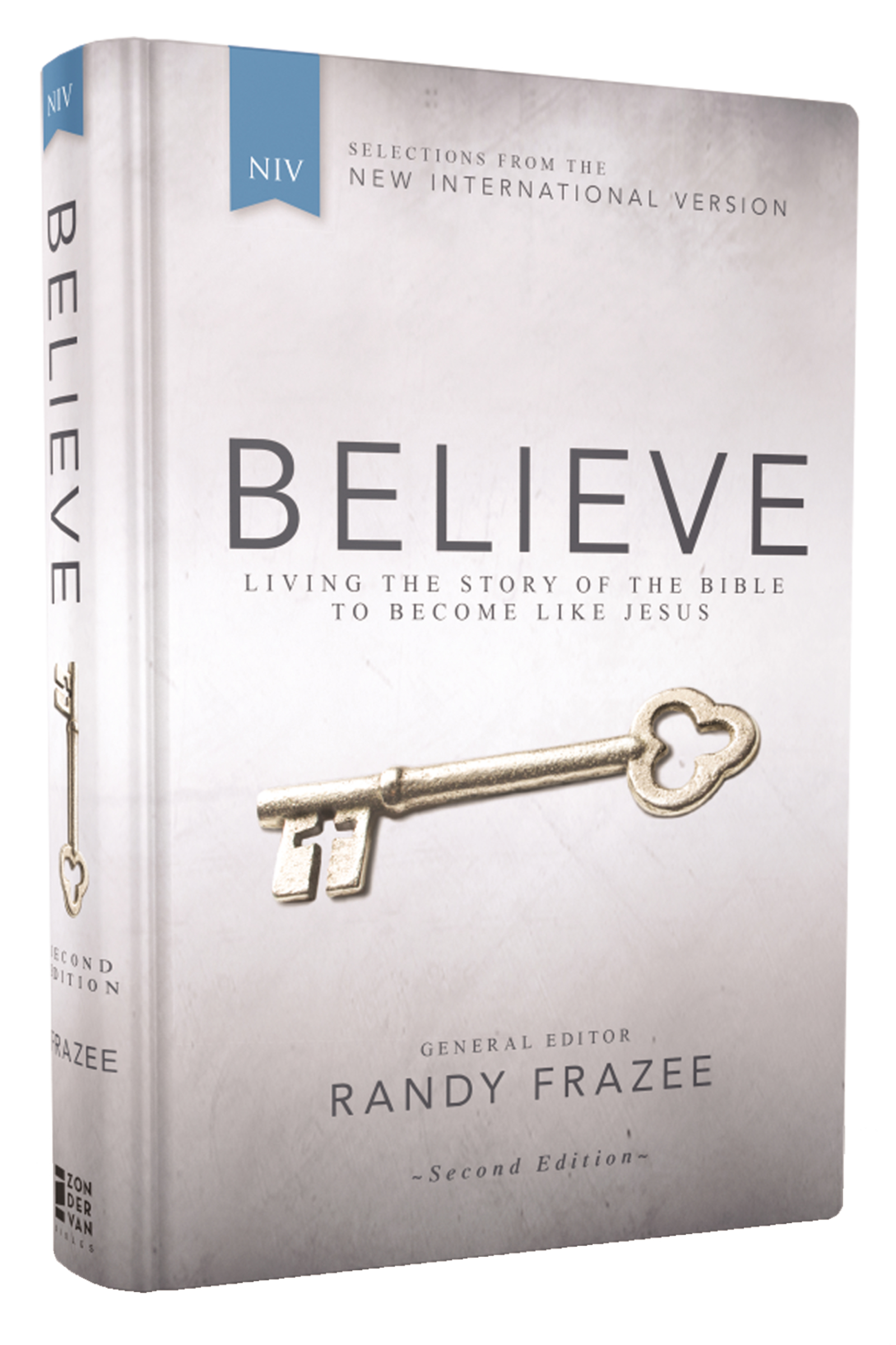 NIV, Believe, Hardcover by Randy Frazee